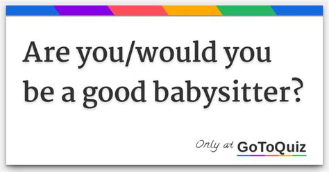 would i be a good babysitter quiz